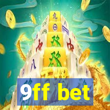 9ff bet